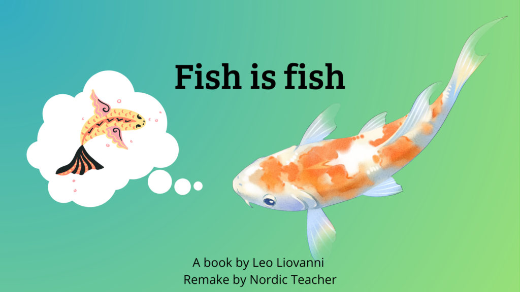 Picture book: Fish is fish / Bildebok: Fisk er fisk